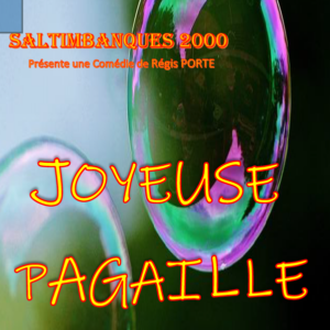 Joyeuse pagaille
