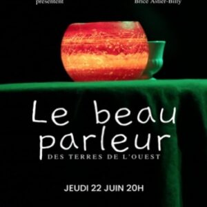 Le beau parleur des terres de l’Ouest